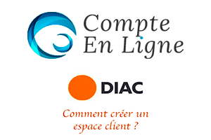 www.diac.fr créer mon espace client