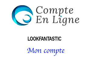 Se connecter à look fantastic mon compte