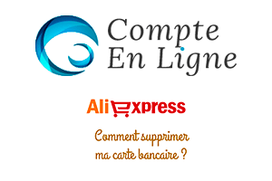 Retirer ma carte bancaire Aliexpress