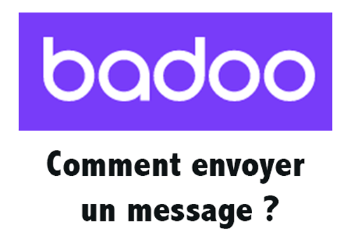 Envoyer un message sur badoo