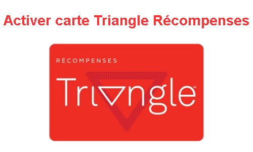 Activer carte Triangle Récompenses