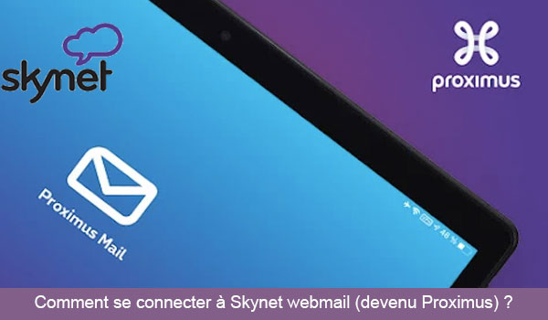 Comment accéder à Skynet webmail ?
