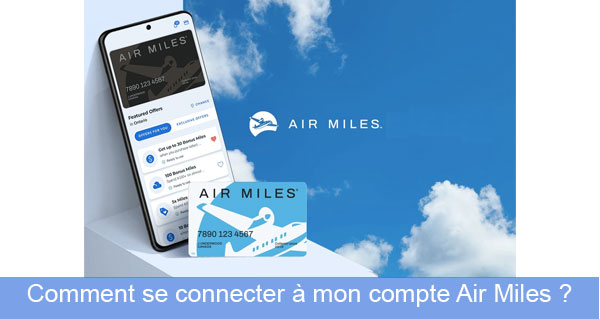 Guide de connexion à mon compte Air Miles 
