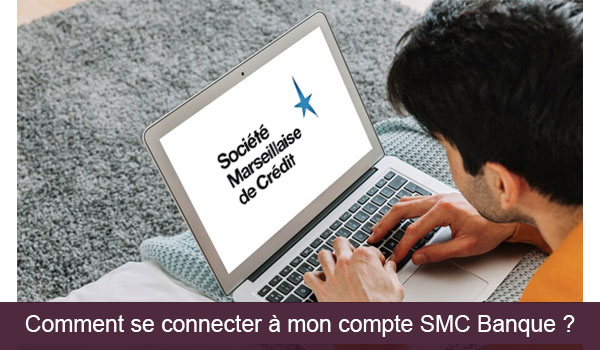 Connexion à mon espace particulier SMC Banque
