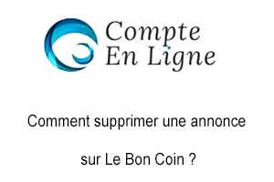 Comment supprimer une annonce sur Le Bon Coin ?
